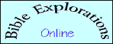 Bible Explorations On-Line
